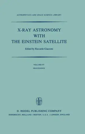 Giacconi |  X-Ray Astronomy with the Einstein Satellite | Buch |  Sack Fachmedien