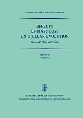 Chiosi / Stalio |  Effects of Mass Loss on Stellar Evolution | eBook | Sack Fachmedien