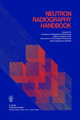 von der Hardt / Röttger | Neutron Radiography Handbook | Buch | 978-94-009-8569-8 | www.sack.de