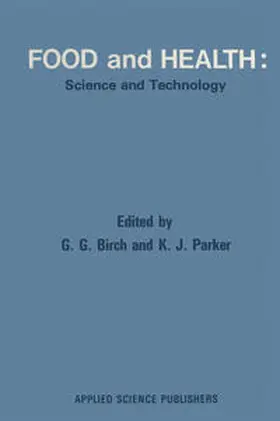 Birch / Parker |  Food and Health: Science and Technology | eBook | Sack Fachmedien