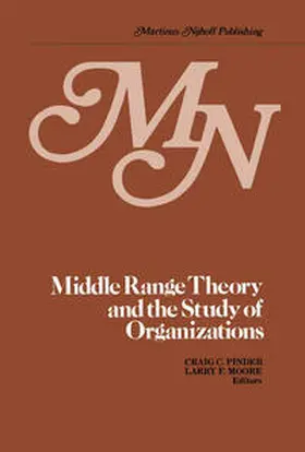 Pinder / Moore |  Middle Range Theory and the Study of Organizations | eBook | Sack Fachmedien