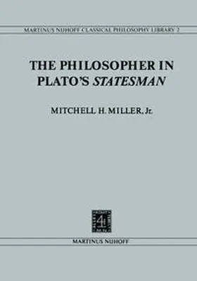 Miller |  The Philosopher in Plato's Statesman | eBook | Sack Fachmedien