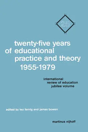 Fernig / Bowen |  Twenty-Five Years of Educational Practice and Theory 1955-1979 | eBook | Sack Fachmedien