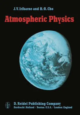 Iribarne / Cho |  Atmospheric Physics | eBook | Sack Fachmedien