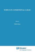 Nute |  Topics in Conditional Logic | Buch |  Sack Fachmedien