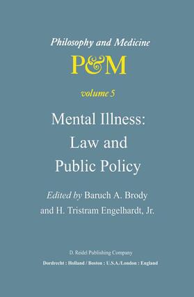 Engelhardt Jr. / Brody | Mental Illness: Law and Public Policy | Buch | 978-94-009-8974-0 | sack.de