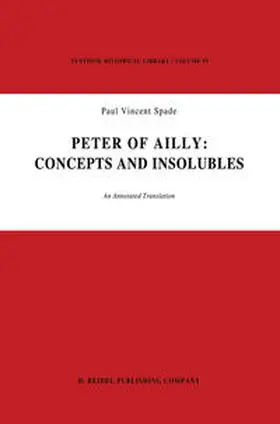 Spade | Peter of Ailly: Concepts and Insolubles | E-Book | sack.de