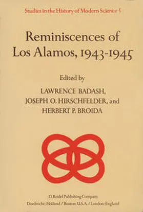 Badash / Hirschfelder / Broida | Reminiscences of Los Alamos 1943–1945 | E-Book | sack.de