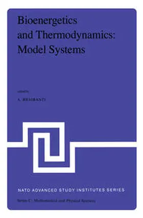 Braibanti | Bioenergetics and Thermodynamics: Model Systems | E-Book | www.sack.de