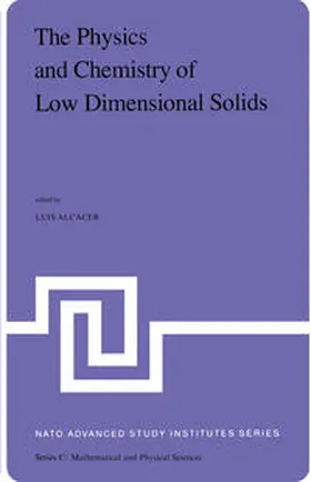 Alcácer |  The Physics and Chemistry of Low Dimensional Solids | eBook | Sack Fachmedien