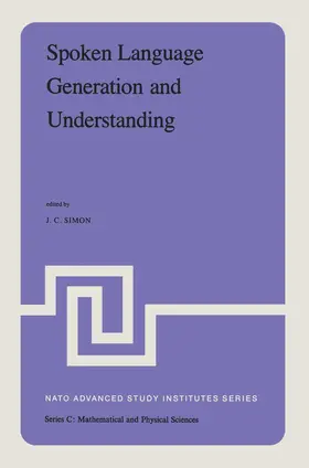 Simon | Spoken Language Generation and Understanding | Buch | 978-94-009-9093-7 | sack.de