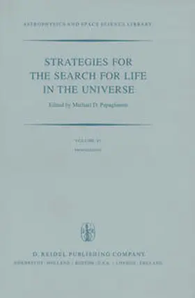 Papagiannis |  Strategies for the Search for Life in the Universe | eBook | Sack Fachmedien