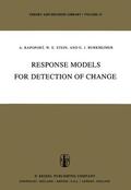 Rapoport / Burkheimer / Stein |  Response Models for Detection of Change | Buch |  Sack Fachmedien