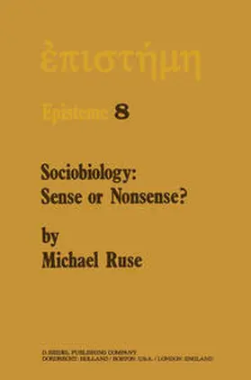 Ruse |  Sociobiology: Sense or Nonsense? | Buch |  Sack Fachmedien