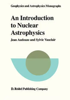 Audouze / Vauclair |  An Introduction to Nuclear Astrophysics | eBook | Sack Fachmedien