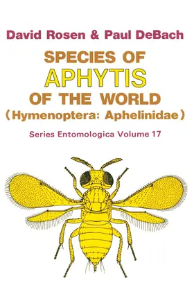 DeBach / Rosen |  Species of Aphytis of the World | Buch |  Sack Fachmedien
