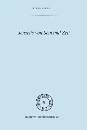 Strasser |  Jenseits von Sein und Zeit | Buch |  Sack Fachmedien