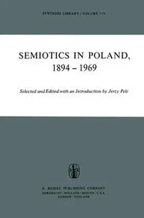 Pelc |  Semiotics in Poland 1894–1969 | eBook | Sack Fachmedien