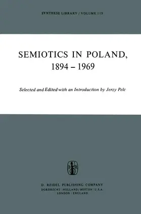 Pelc |  Semiotics in Poland 1894-1969 | Buch |  Sack Fachmedien