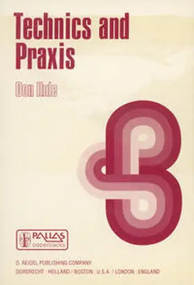Ihde | Technics and Praxis | E-Book | sack.de
