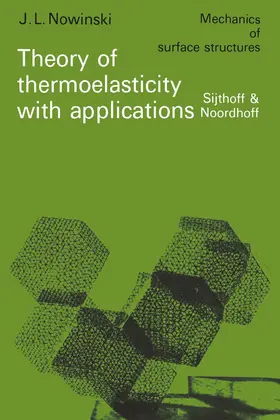Nowinski |  Theory of thermoelasticity with applications | Buch |  Sack Fachmedien