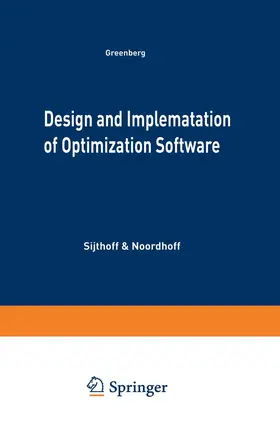 Greenberg |  Design and Implementation of Optimization Software | Buch |  Sack Fachmedien