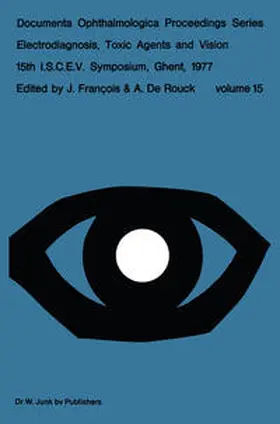 François / de Rouck | Electrodiagnosis, Toxic Agents and Vision | E-Book | www.sack.de