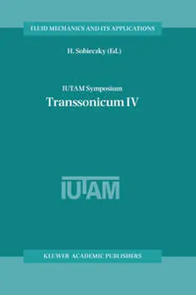 Sobieczky | IUTAM Symposium Transsonicum IV | E-Book | www.sack.de