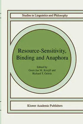 Kruijff / Oehrle | Resource-Sensitivity, Binding and Anaphora | E-Book | sack.de