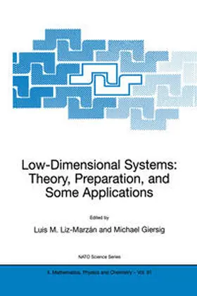 Liz-Marzán / Giersig | Low-Dimensional Systems: Theory, Preparation, and Some Applications | E-Book | sack.de