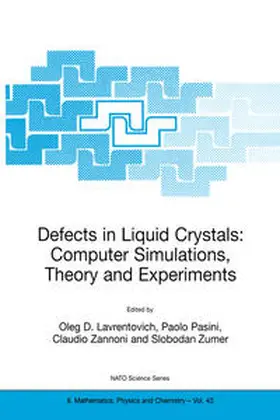 Lavrentovich / Pasini / Zannoni | Defects in Liquid Crystals: Computer Simulations, Theory and Experiments | E-Book | www.sack.de