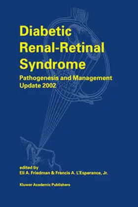 Friedman / L'Esperance Jr. |  Diabetic Renal-Retinal Syndrome | eBook | Sack Fachmedien