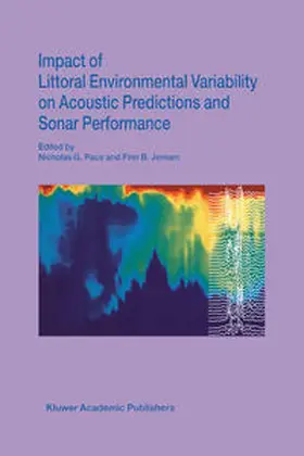 Pace / Jensen | Impact of Littoral Environmental Variability on Acoustic Predictions and Sonar Performance | E-Book | www.sack.de