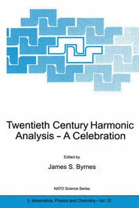 Byrnes | Twentieth Century Harmonic Analysis | E-Book | www.sack.de