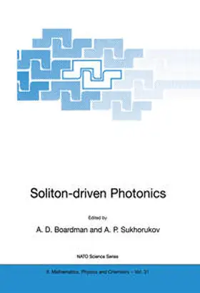 Boardman / Sukhorukov | Soliton-driven Photonics | E-Book | sack.de