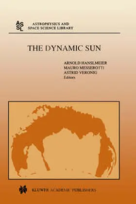 Hanslmeier / Messerotti / Veronig | The Dynamic Sun | E-Book | sack.de