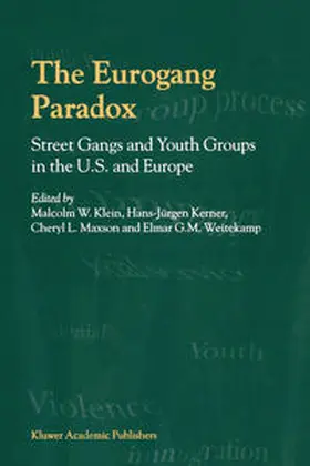 Klein / Kerner / Maxson | The Eurogang Paradox | E-Book | sack.de