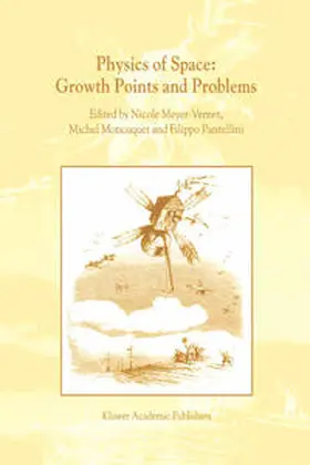 Meyer-Vernet / Moncuquet / Pantellini | Physics of Space: Growth Points and Problems | E-Book | www.sack.de