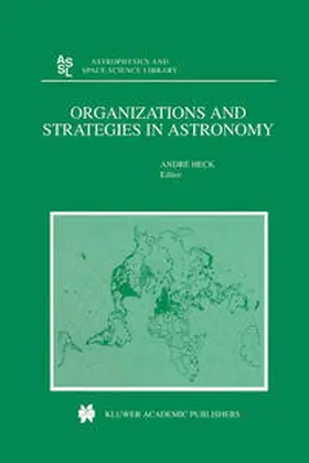Heck | Organizations and Strategies in Astronomy | E-Book | sack.de
