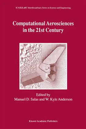 Salas / Anderson |  Computational Aerosciences in the 21st Century | eBook | Sack Fachmedien