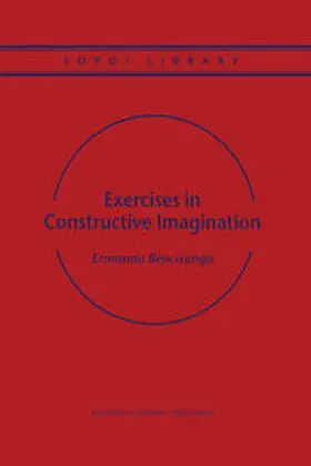 Bencivenga |  Exercises in Constructive Imagination | eBook | Sack Fachmedien