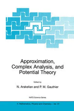 Arakelian / Gauthier | Approximation, Complex Analysis, and Potential Theory | E-Book | sack.de