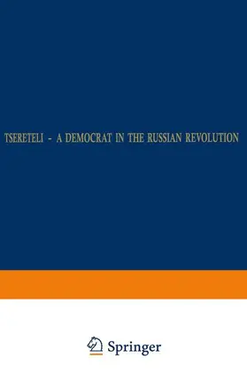 Roobol | Tsereteli - A Democrat in the Russian Revolution | Buch | 978-94-010-1044-3 | sack.de