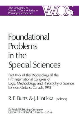 Hintikka / Butts |  Foundational Problems in the Special Sciences | Buch |  Sack Fachmedien