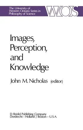Nicholas |  Images, Perception, and Knowledge | Buch |  Sack Fachmedien