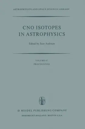 Audouze |  CNO Isotopes in Astrophysics | Buch |  Sack Fachmedien