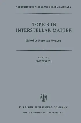 van Woerden |  Topics in Interstellar Matter | Buch |  Sack Fachmedien