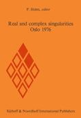 Holm |  Real and complex singularities, Oslo 1976 | Buch |  Sack Fachmedien