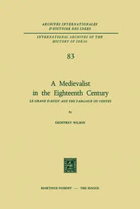 Wilson |  A Medievalist in the Eighteenth Century | eBook | Sack Fachmedien