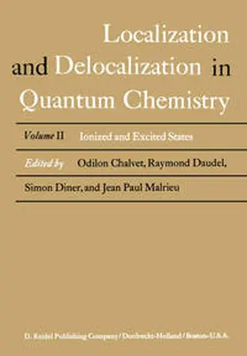 Chalvet / Daudel / Diner | Localization and Delocalization in Quantum Chemistry | E-Book | www.sack.de